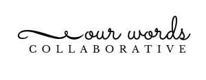 Our Words Collaborative