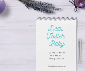 Dear Foster Baby