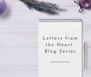 Letters from the Heart Blog Series