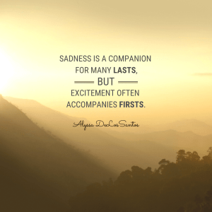 Alyssa DeLosSantos Quote