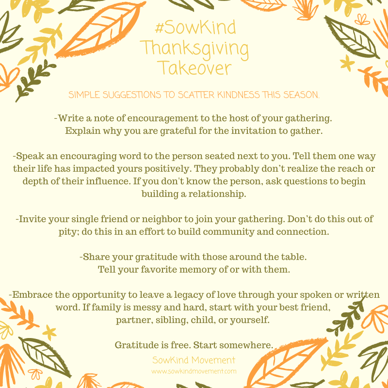#sowkind Thanksgiving Suggestions